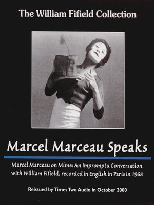 cover image of Marcel Marceau Speaks